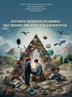 Estudos interdisciplinares no ensino em atos colaborativos - PONTES EDITORES Estudos interdisciplinares no ensino em atos colaborativos - PONTES EDITORES