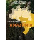 Estudos Linguísticos Na Amazônia, Vol. 2 - PONTES