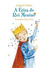 Etica Do Rei Menino, A - Globo - LC -