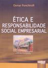 Ética e Responsabilidade Social Empresarial