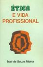 Ética e Vida Profissional - Âmbito Cultural (Zamboni)
