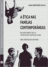 Ética nas Famílias Contemporâneas,A: reflexões sobre o ''ser'' e o ''outro do ser'' a partir dos filmes Abril despedaçado e Ética nas Famílias Contemporâneas,A: reflexões sobre o ''ser'' e o ''outro do ser'' a partir dos filmes Abril despedaçado e
