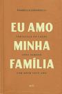 Eu Amo a Minha Família