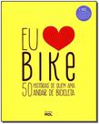 Eu Amo Bike