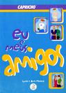Eu e Meus Amigos - Marco Zero Eu e Meus Amigos - Marco Zero