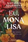 Eu, Mona Lisa