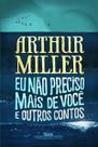 Eu Nao Preciso Mais De Voce e Outros Contos