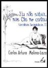 Eu não sabia. mas clio me contou
