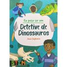 Eu posso ser um detetive de dinossauros