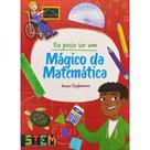 Eu posso ser um mágico da matemática - PE DA LETRA **