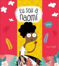 Eu Sou a Naomí / Eu Sou a Juli