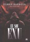 Eu Sou Exu Eu Sou Exu