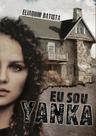 Eu Sou Yanka - SCORTECCI