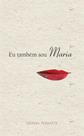 Eu tambem sou maria