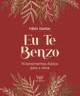 Eu te Benzo Eu te Benzo