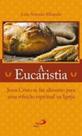 Eucaristia, A - Paulus - Eucaristia, A - Paulus -