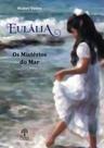 Eulália: Os Mistérios do Mar - PONTES