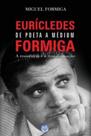 Eurícledes Formiga de Poeta a Médium a Resistência e a Transformação Eurícledes Formiga de Poeta a Médium a Resistência e a Transformação
