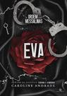 EVA - A Ordem das Messalinas - Volume 2 - Caroline Andrade