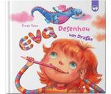 Eva Desenhou Um Dragão