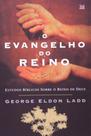 Evangelho do reino, o - VIDA NOVA