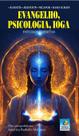 Evangelho, Psicologia, Ioga
