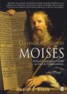 Evangelho Segundo Moisés - Cultura Cristã