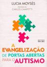 Evangelizacao de Portas Abertas para o Autismo, a 1 ed - EDITORA EME
