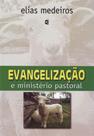 Evangelização e Ministério Pastoral - Cultura Cristã
