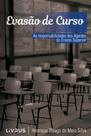 Evasão decurso Evasão decurso