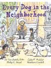 Every dog in the neighborhood