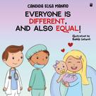 Everyone is different, and also equal!