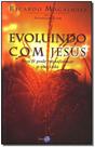 Evoluindo Com Jesus Evoluindo Com Jesus