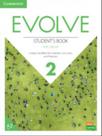 Evolve 2 - students book with ebook - CAMBRIDGE UNIVERSITY PRESS DO BRASIL*** Evolve 2 - students book with ebook - CAMBRIDGE UNIVERSITY PRESS DO BRASIL***