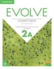 Evolve 2A - Student's Book With Digital Pack Evolve 2A - Student's Book With Digital Pack