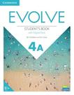 Evolve 4A - Student's Book With Digital Pack Evolve 4A - Student's Book With Digital Pack