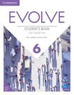 Evolve 6 - students book with digital pack - Cambridge University