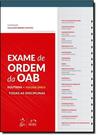 Exame de ordem da oab - doutrina - volume unico - todas as disciplinas
