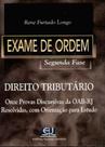 Exame de Ordem - Segunda Fase - Direito Tributário