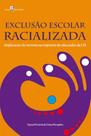 Exclusão escolar racializada - PACO EDITORIAL Exclusão escolar racializada - PACO EDITORIAL