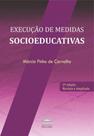 Execução de medidas socioeducativas