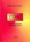 Execução Fiscal Lei nº 6.830/80 - Forense