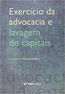 Exercício da advocacia e lavagem de capitais - EDITORA FGV