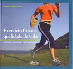 Exercicio fisico e qualidade de vida