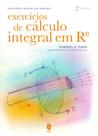 Exercícios de Cálculo Integral em RN