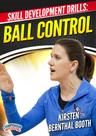 Exercícios de desenvolvimento de habilidades de voleibol com Kirsten Bernthal Booth