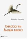 Exercicios em algebra linear i - CIENCIA MODERNA
