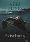 Existência - CHARME EDITORA