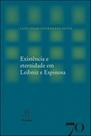 Existência E Eternidade Em Leibniz E Espinosa Existência E Eternidade Em Leibniz E Espinosa