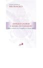 Exortação apostólica Evangelii Gaudium - PAULUS